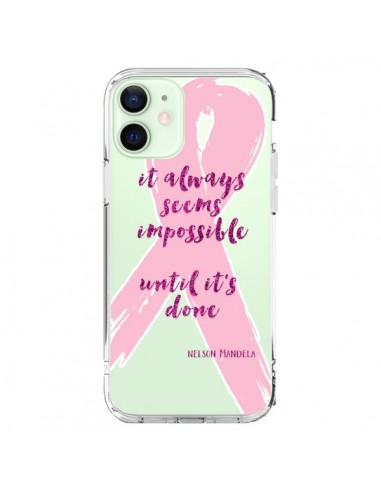 iPhone 12 Mini Case It always seems impossible, cela semble toujours impossible Clear - Sylvia Cook