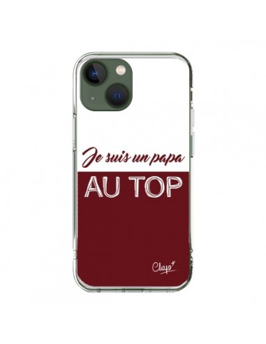 Coque iPhone 13 Je suis un Papa au Top Rouge Bordeaux - Chapo