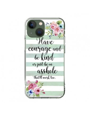 Cover iPhone 13 Courage, Kind, Asshole - Maryline Cazenave