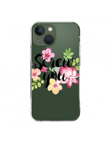 Cover iPhone 13 Screw you Flower Fiori Trasparente - Maryline Cazenave