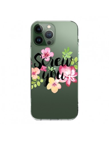 Cover iPhone 13 Pro Max Screw you Flower Fiori Trasparente - Maryline Cazenave