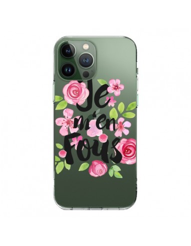 Cover iPhone 13 Pro Max Je M'en Fous Fiori Trasparente - Maryline Cazenave