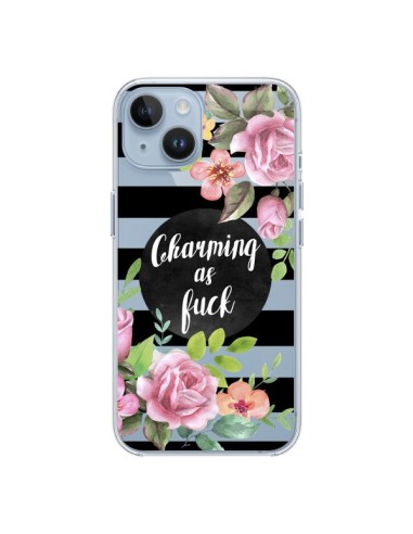 Cover iPhone 14 Charming as Fuck Fioris Trasparente - Maryline Cazenave