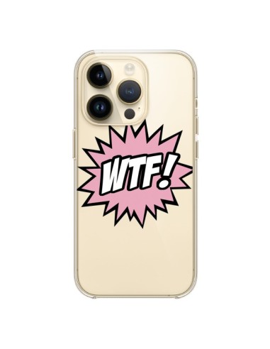 Cover iPhone 14 Pro WTF What The Fuck Trasparente - Maryline Cazenave