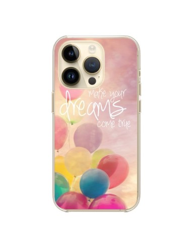 Cover iPhone 14 Pro Make your dreams come true - Sylvia Cook