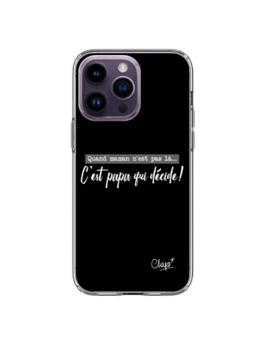 iPhone 14 Pro Max Case It’s Dad Who Decides Black - Chapo