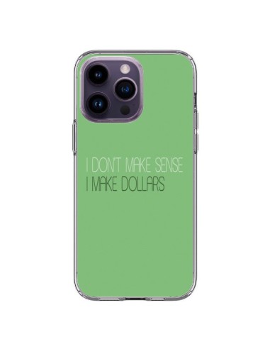 Cover iPhone 14 Pro Max I don't make sense, I make Dollars, Verde - Shop Gasoline