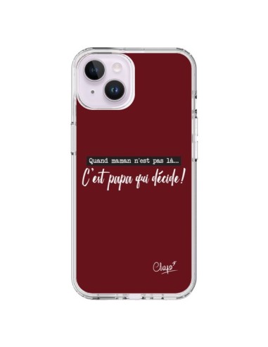 Cover iPhone 14 Plus È Papà che Decide Rosso Bordeaux - Chapo