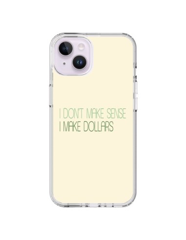 Cover iPhone 14 Plus I don't make sense, I make Dollars, beige - Shop Gasoline