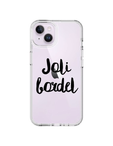 Cover iPhone 14 Plus Joli Bordel Trasparente - Maryline Cazenave