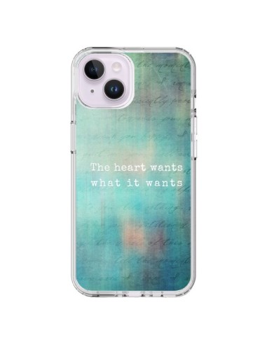 Cover iPhone 14 Plus The heart wants what it wants Cuore - Sylvia Cook