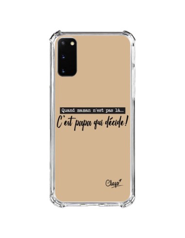 Coque Samsung Galaxy S20 FE C'est Papa qui Décide Beige - Chapo