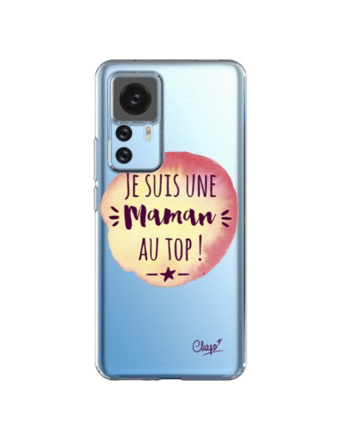 Coque Xiaomi 12T/12T Pro Je suis une Maman au Top Orange Transparente - Chapo