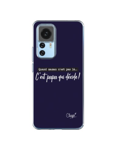 Coque Xiaomi 12T/12T Pro C'est Papa qui Décide Bleu Marine - Chapo