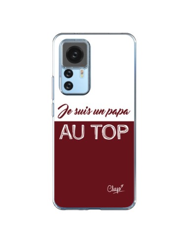 Coque Xiaomi 12T/12T Pro Je suis un Papa au Top Rouge Bordeaux - Chapo