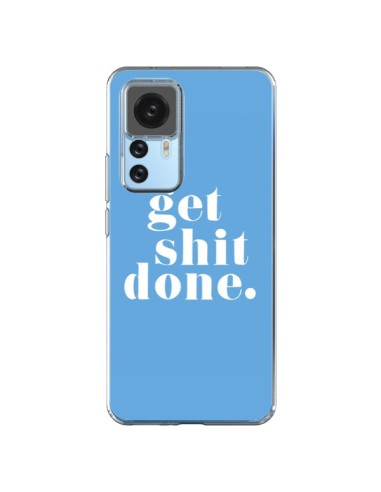 Coque Xiaomi 12T/12T Pro Get Shit Done Bleu - Shop Gasoline