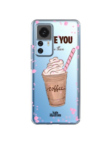 Coque Xiaomi 12T/12T Pro I love you More Than Coffee Glace Amour Transparente - kateillustrate