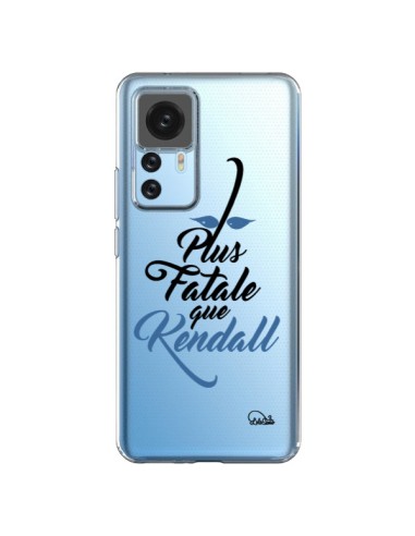 Coque Xiaomi 12T/12T Pro Plus Fatale que Kendall Transparente - Lolo Santo