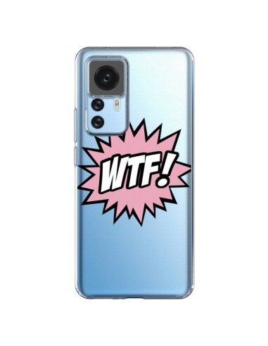 Cover Xiaomi 12T/12T Pro WTF What The Fuck Trasparente - Maryline Cazenave