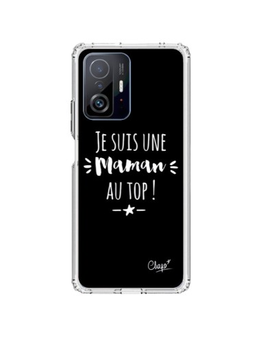 Coque Xiaomi 11T / 11T Pro Je suis une Maman au Top - Chapo