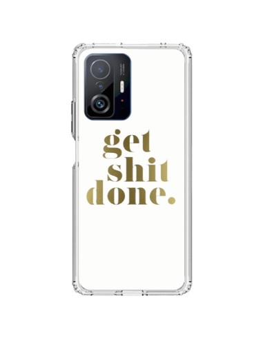 Coque Xiaomi 11T / 11T Pro Get Shit Done Doré - Shop Gasoline