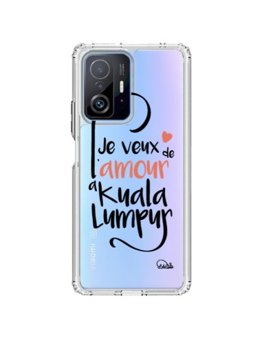 Coque Xiaomi 11T / 11T Pro Je veux de l'amour à Kuala Lumpur Transparente - Lolo Santo