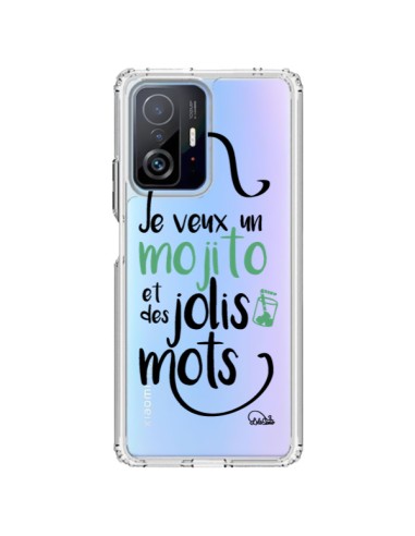 Coque Xiaomi 11T / 11T Pro Je veux un mojito et des jolis mots Transparente - Lolo Santo