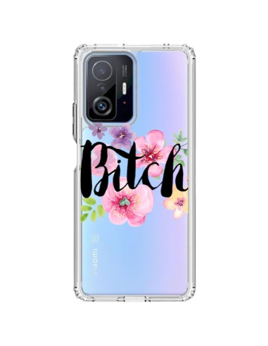 Coque Xiaomi 11T / 11T Pro Bitch Flower Fleur Transparente - Maryline Cazenave