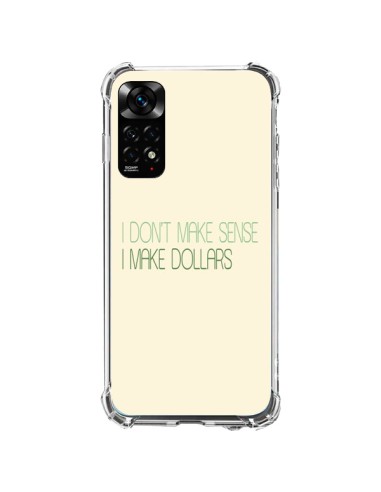 Coque Xiaomi Redmi Note 11 / 11S I don't make sense, I make Dollars, beige - Shop Gasoline