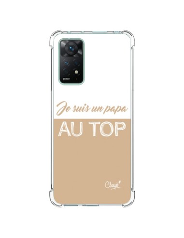 Coque Xiaomi Redmi Note 11 Pro Je suis un Papa au Top Beige - Chapo