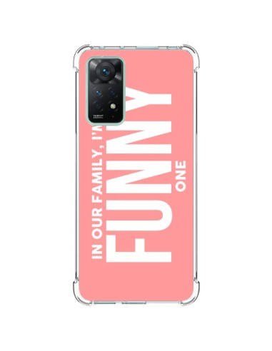 Coque Xiaomi Redmi Note 11 Pro In our family i'm the Funny one - Jonathan Perez