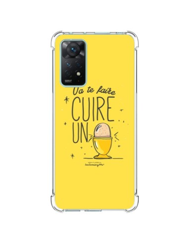 Coque Xiaomi Redmi Note 11 Pro Va te faire cuir un oeuf jaune - Leellouebrigitte