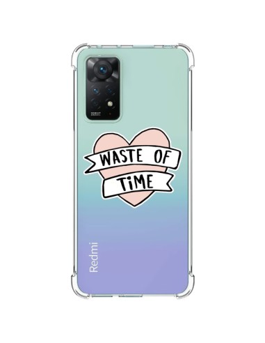 Coque Xiaomi Redmi Note 11 Pro Waste Of Time Transparente - Maryline Cazenave