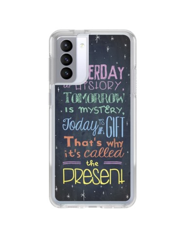 Coque Samsung Galaxy S21 FE Today is a gift Cadeau - Maximilian San