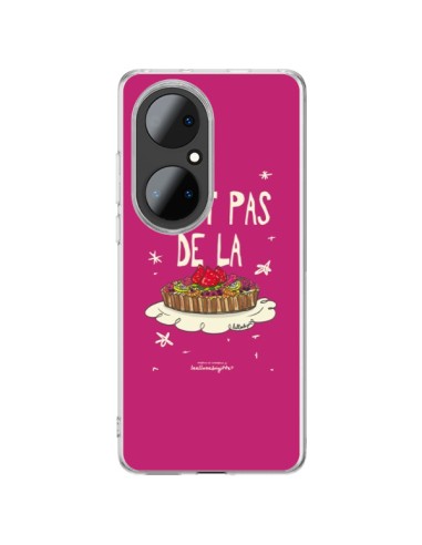 Coque Huawei P50 Pro C'est pas de la tarte - Leellouebrigitte