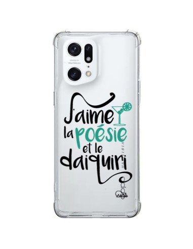 Coque Oppo Find X5 Pro J'aime la poésie et le daiquiri Transparente - Lolo Santo