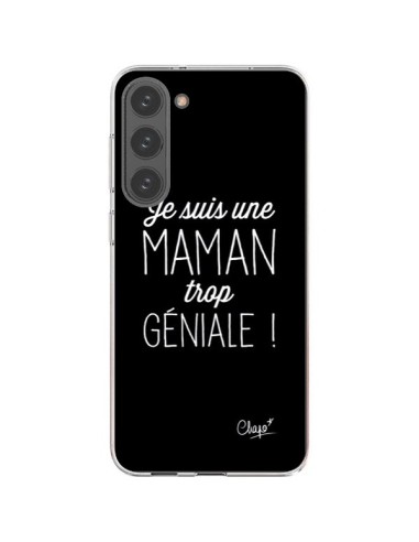 Coque Samsung Galaxy S23 Plus 5G Je suis une Maman trop Géniale - Chapo