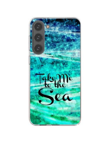 Cover Samsung Galaxy S23 Plus 5G Take Me To The Sea - Ebi Emporium