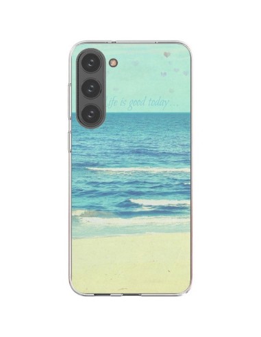 Cover Samsung Galaxy S23 Plus 5G Life good day Mare Oceano Sabbia Spiaggia Paesaggio - R Delean