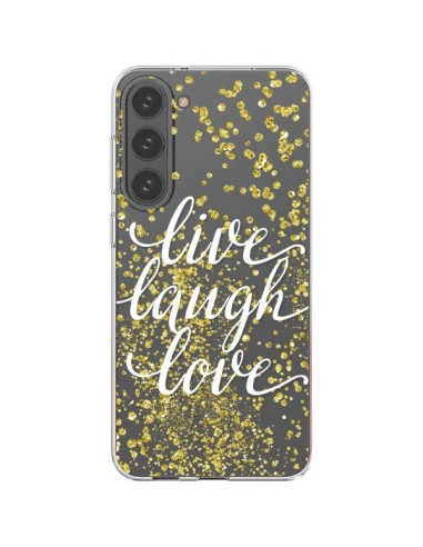 Cover Samsung Galaxy S23 Plus 5G Live, Laugh, Amore, Vie, Ris, Aime Trasparente - Sylvia Cook