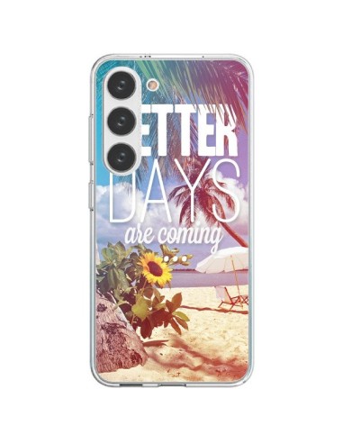 Coque Samsung Galaxy S23 5G Better Days Été - Eleaxart