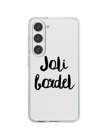 Cover Samsung Galaxy S23 5G Joli Bordel Trasparente - Maryline Cazenave