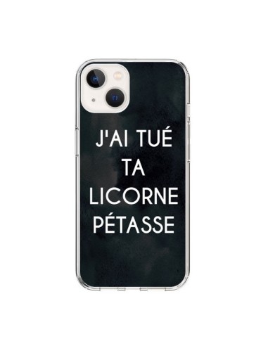 iPhone 15 Case J'ai tué ta Unicorn Pétasse - Maryline Cazenave