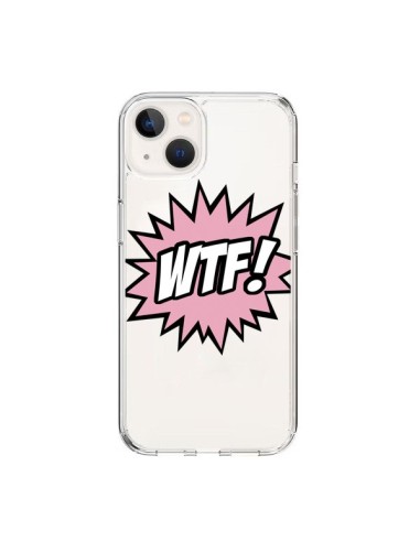 Cover iPhone 15 WTF What The Fuck Trasparente - Maryline Cazenave