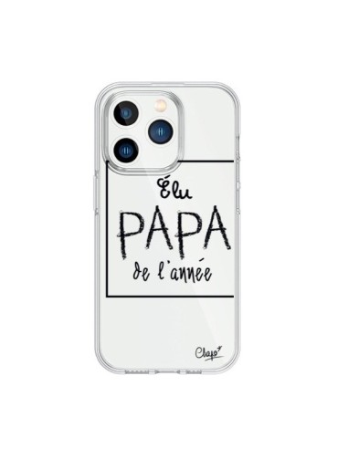 Coque iPhone 15 Pro Elu Papa de l'Année Transparente - Chapo