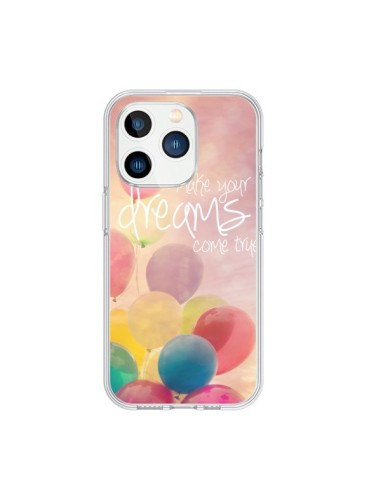 Cover iPhone 15 Pro Make your dreams come true - Sylvia Cook