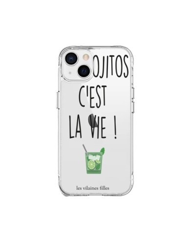 Coque iPhone 15 Plus Les Mojitos, c'est la vie Transparente - Les Vilaines Filles