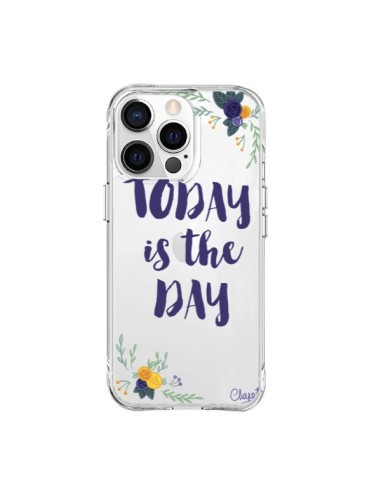 iPhone 15 Pro Max Case Today is the day Flowers Clear - Chapo