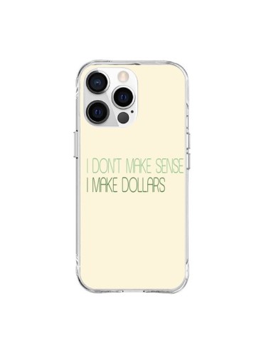 Cover iPhone 15 Pro Max I don't make sense, I make Dollars, beige - Shop Gasoline