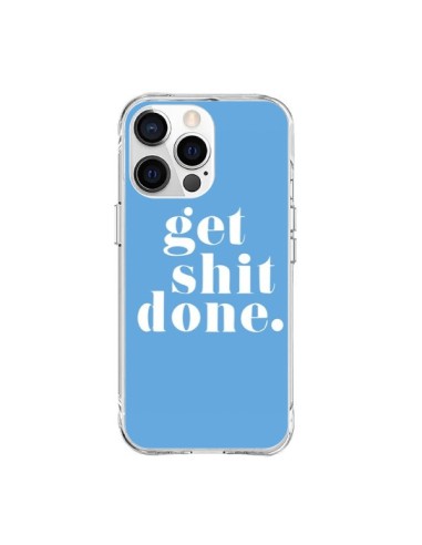 Cover iPhone 15 Pro Max Get Shit Done Blu - Shop Gasoline